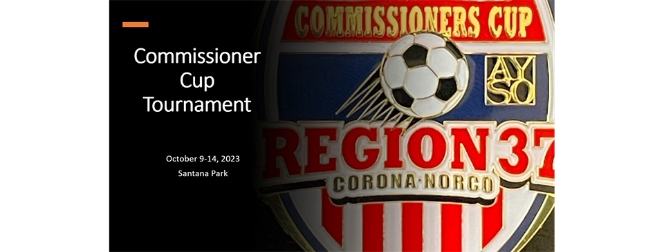 Commissioner Cup Tournament and Application